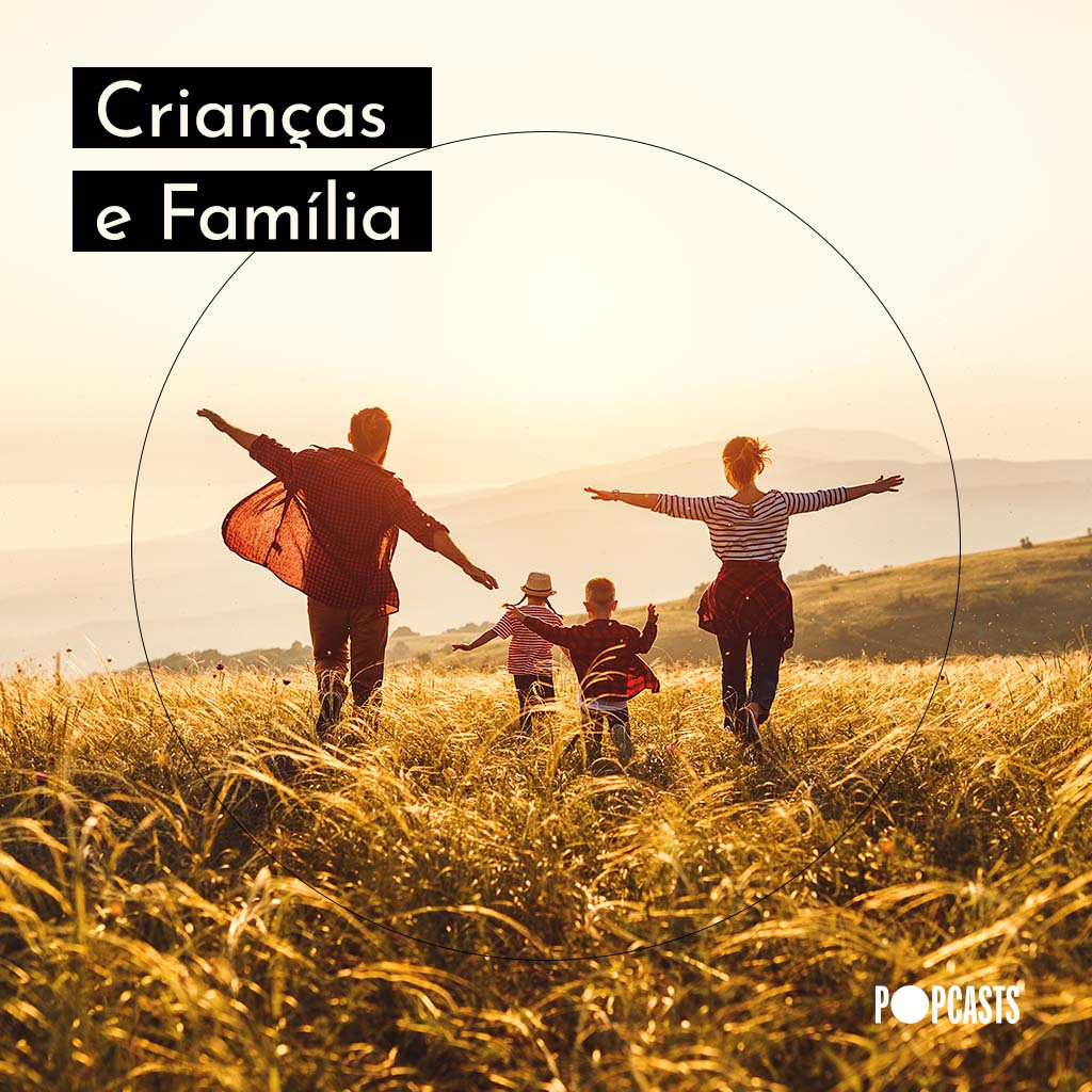 Crianças e Família