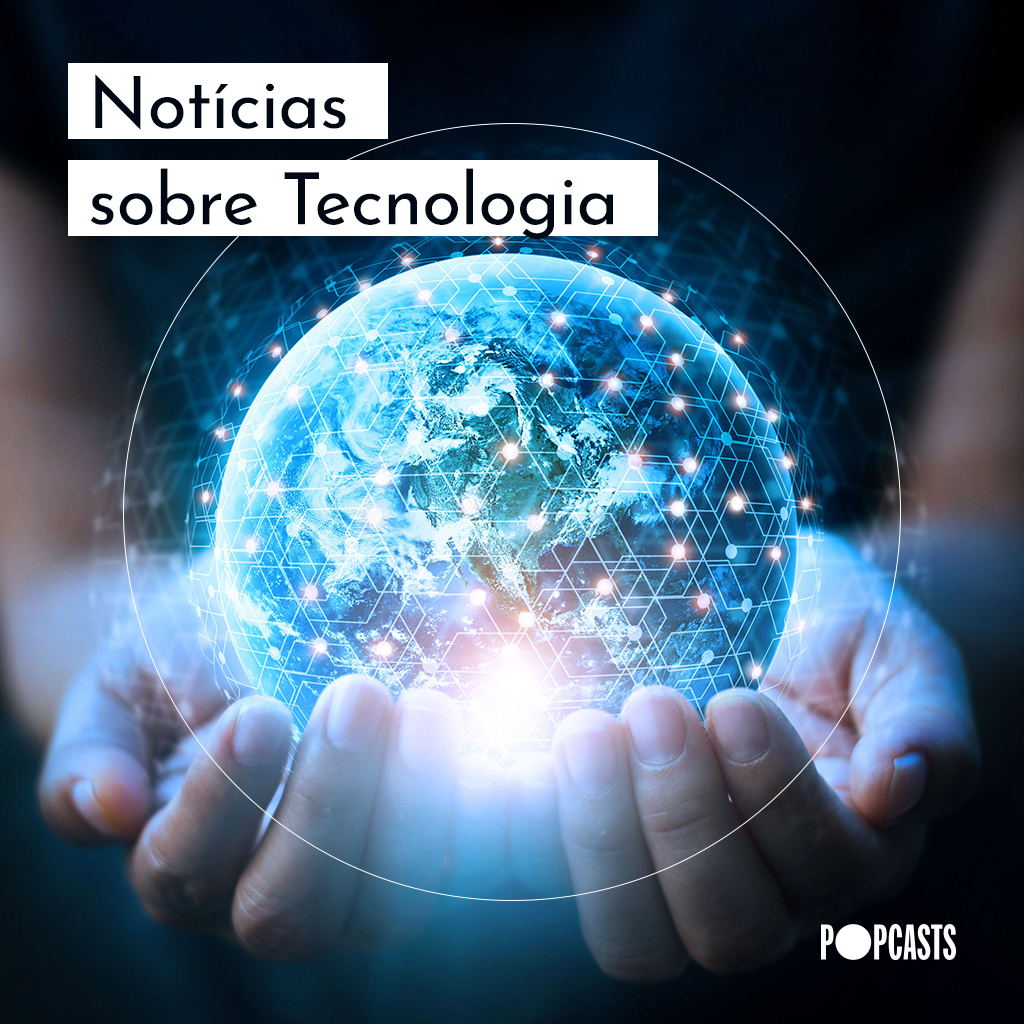 Notícias sobre Tecnologia