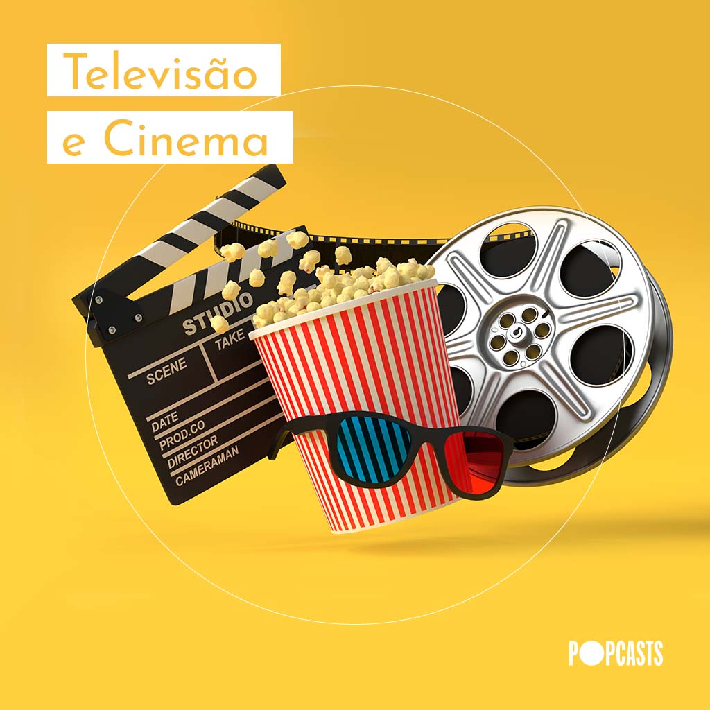 Televisão e Cinema