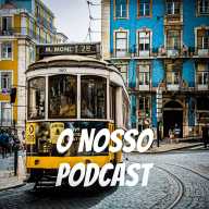 O Nosso Podcast