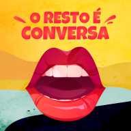 O Resto E Conversa