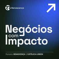 Renascença - Negócios com Impacto